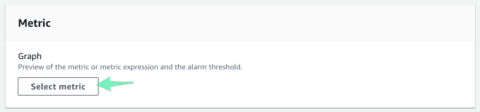 Select CloudWatch metric: step 1